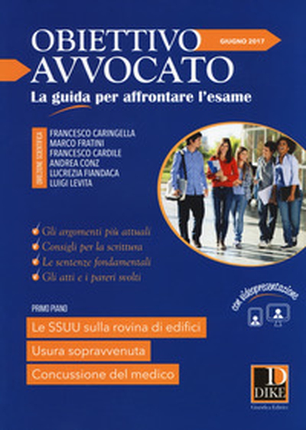 Obiettivo avvocato. La guida per affrontare l'esame - Vol. 1 - Librerie.coop Obiettivo avvocato. La guida per affrontare l'esame - Vol. 1 - Librerie.coop