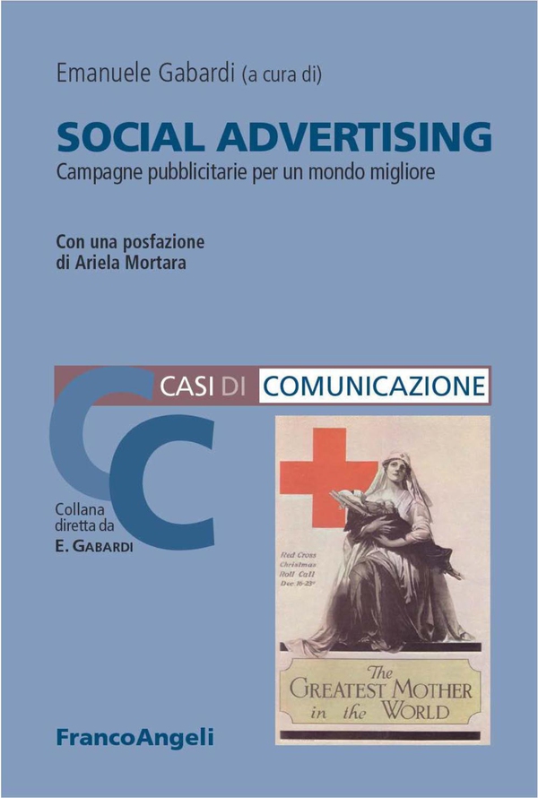 Social Advertising. Campagne pubblicitarie per un mondo migliore - Librerie.coop Social Advertising. Campagne pubblicitarie per un mondo migliore - Librerie.coop