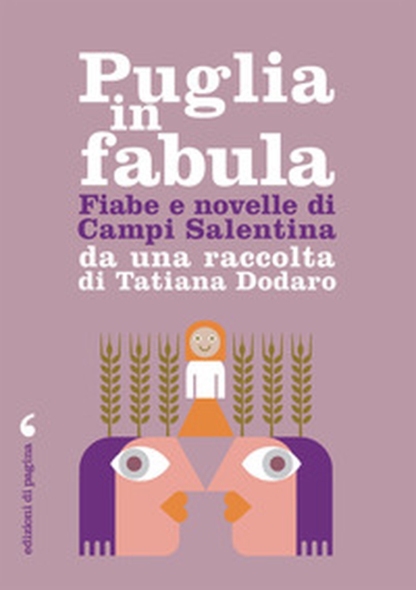 Fiabe e racconti di Campi Salentina da una raccolta di Tatiana Dodaro - Librerie.coop Fiabe e racconti di Campi Salentina da una raccolta di Tatiana Dodaro - Librerie.coop