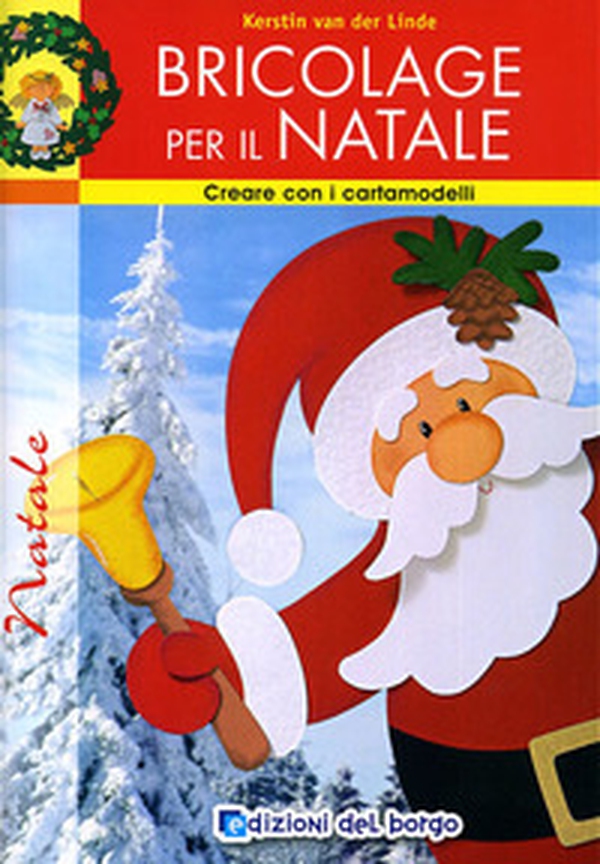 Bricolage per il Natale - Librerie.coop Bricolage per il Natale - Librerie.coop