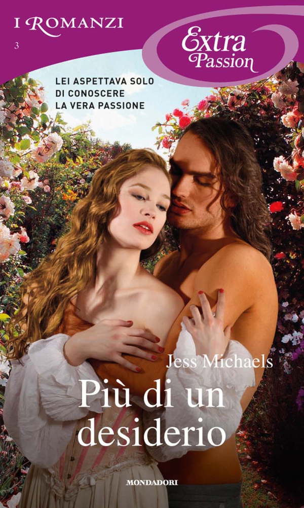 Più di un desiderio (Romanzi Extra Passion) - Librerie.coop Più di un desiderio (Romanzi Extra Passion) - Librerie.coop
