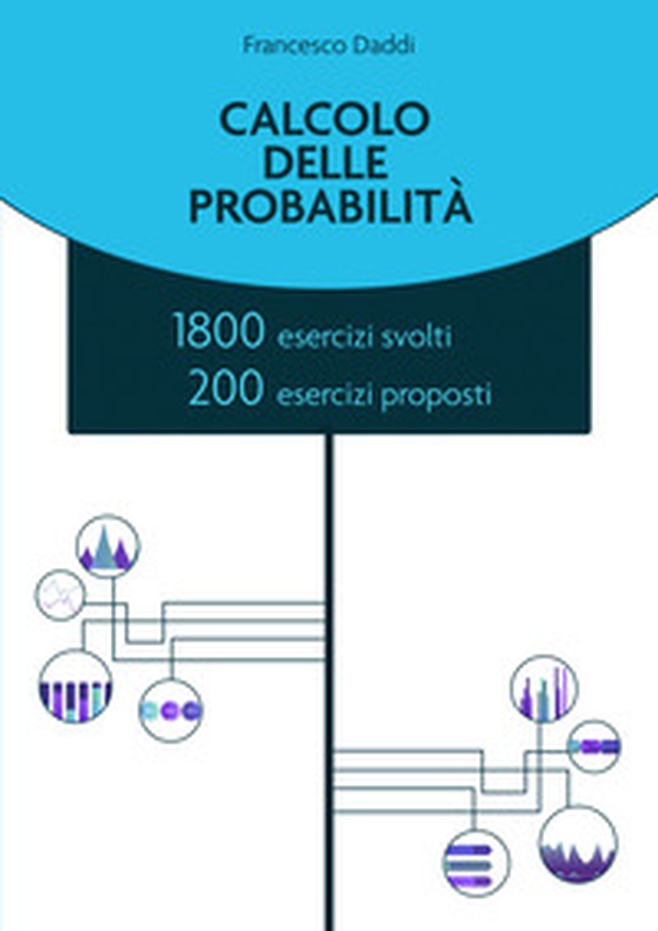 Calcolo delle probabilità - Librerie.coop Calcolo delle probabilità - Librerie.coop
