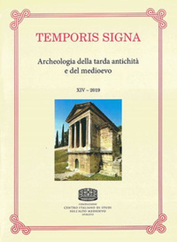Temporis signa. Archeologia della tarda antichità e del Medioevo - Librerie.coop Temporis signa. Archeologia della tarda antichità e del Medioevo - Librerie.coop