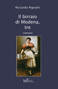 Il birraio di Modena - Vol. 3 - Librerie.coop