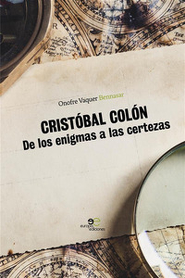 Cristóbal Colón. De los enigmas a las certezas - Librerie.coop Cristóbal Colón. De los enigmas a las certezas - Librerie.coop