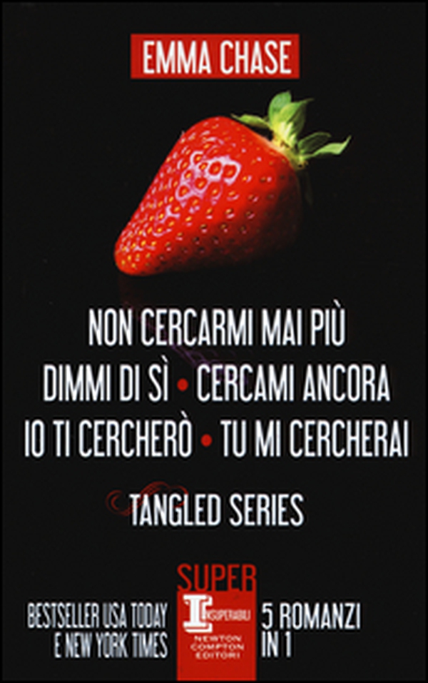 Tangled series: Non cercarmi mai più-Dimmi di sì-Cercami ancora-Io ti cercherò-Tu mi cercherai - Librerie.coop Tangled series: Non cercarmi mai più-Dimmi di sì-Cercami ancora-Io ti cercherò-Tu mi cercherai - Librerie.coop