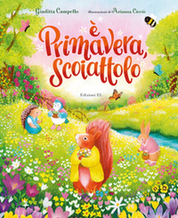 È primavera, Scoiattolo - Librerie.coop È primavera, Scoiattolo - Librerie.coop