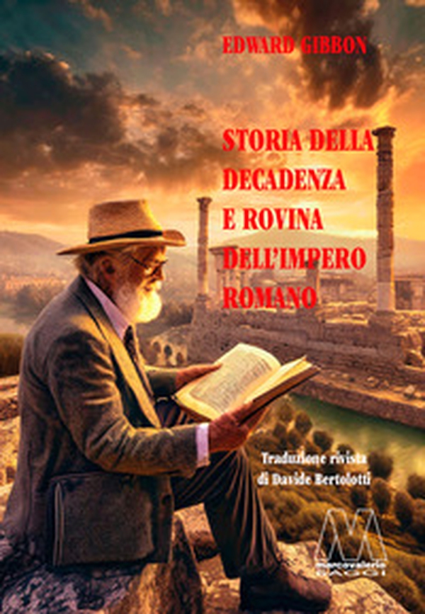 Storia della decadenza e rovina dell'impero romano - Librerie.coop Storia della decadenza e rovina dell'impero romano - Librerie.coop