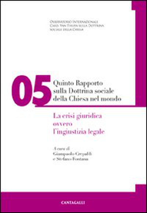 Quinto rapporto sulla dottrina sociale della Chiesa nel mondo - Librerie.coop Quinto rapporto sulla dottrina sociale della Chiesa nel mondo - Librerie.coop