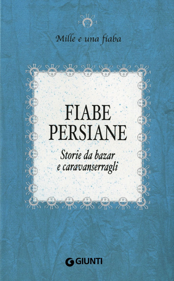 Fiabe persiane - Librerie.coop Fiabe persiane - Librerie.coop