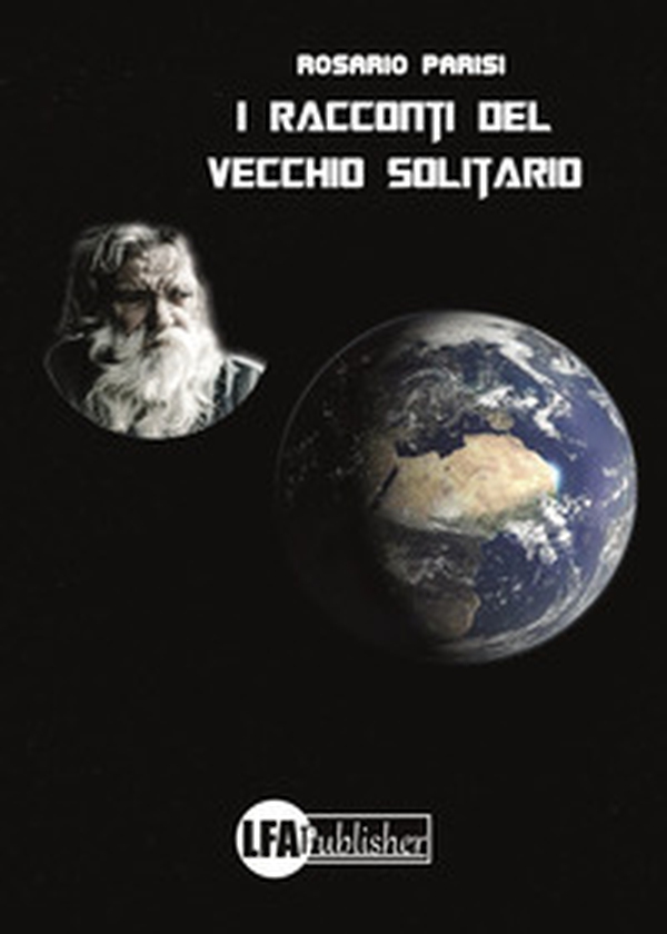I racconti del vecchio solitario - Librerie.coop I racconti del vecchio solitario - Librerie.coop