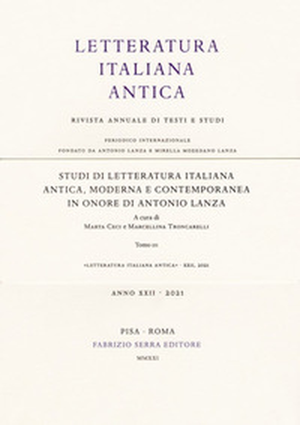 Studi di letteratura italiana antica, moderna e contemporanea in onore di Antonio Lanza - Librerie.coop Studi di letteratura italiana antica, moderna e contemporanea in onore di Antonio Lanza - Librerie.coop