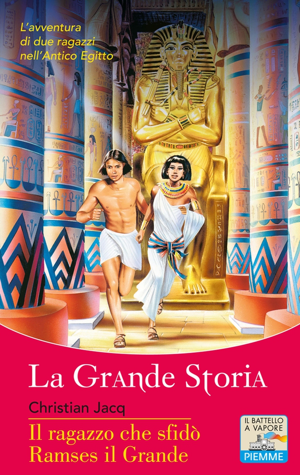 Il ragazzo che sfidò Ramses il Grande - Librerie.coop Il ragazzo che sfidò Ramses il Grande - Librerie.coop