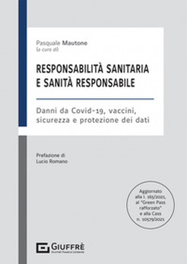 Responsabilità sanitaria e sanità responsabile - Librerie.coop Responsabilità sanitaria e sanità responsabile - Librerie.coop