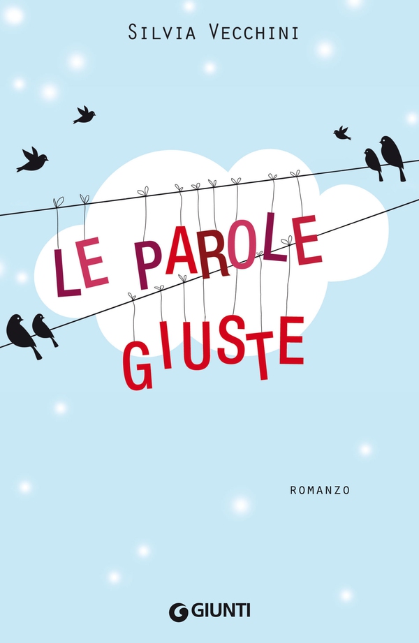 Le parole giuste - Librerie.coop Le parole giuste - Librerie.coop