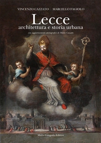 Lecce. Architettura e storia urbana - Librerie.coop