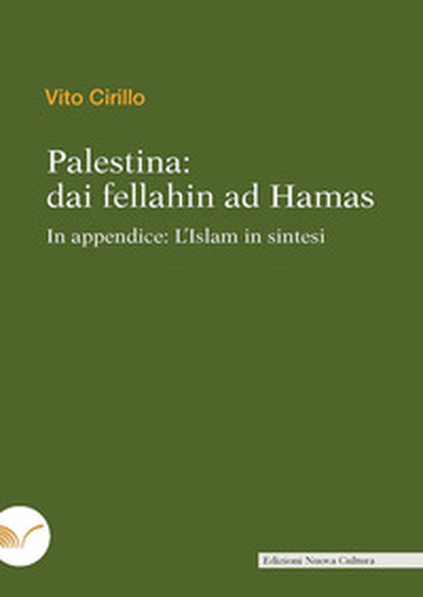 Palestina: dai fellahin ad Hamas - Librerie.coop Palestina: dai fellahin ad Hamas - Librerie.coop