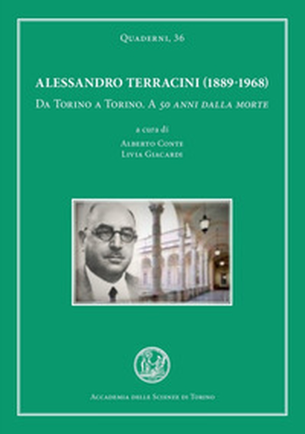 Alessandro Terracini (1889-1968). Da Torino a Torino. A 50 anni dalla morte - Librerie.coop Alessandro Terracini (1889-1968). Da Torino a Torino. A 50 anni dalla morte - Librerie.coop
