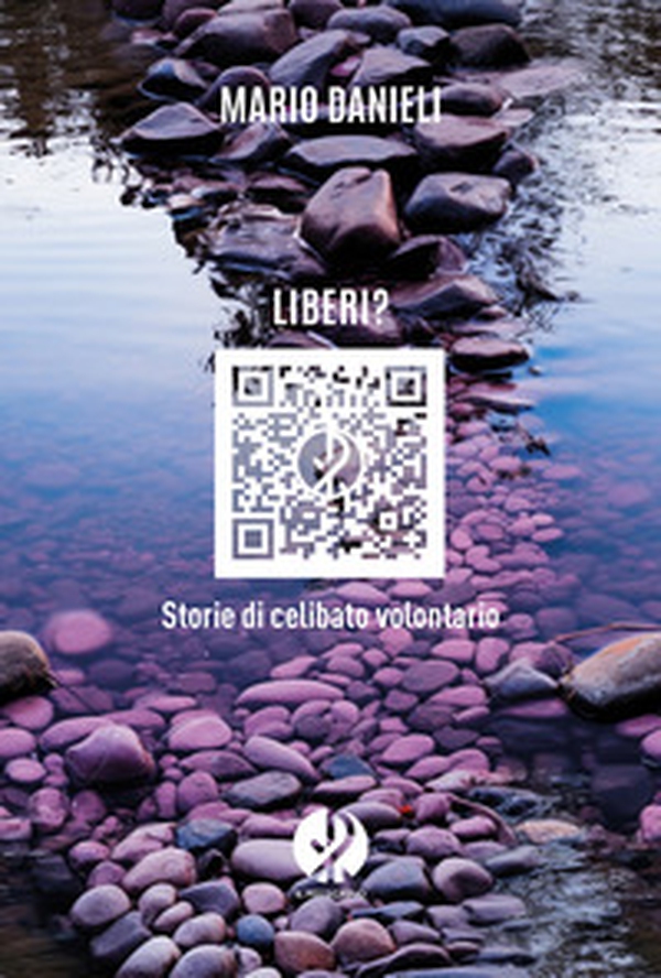 Liberi? Storie di celibato volontario - Librerie.coop Liberi? Storie di celibato volontario - Librerie.coop