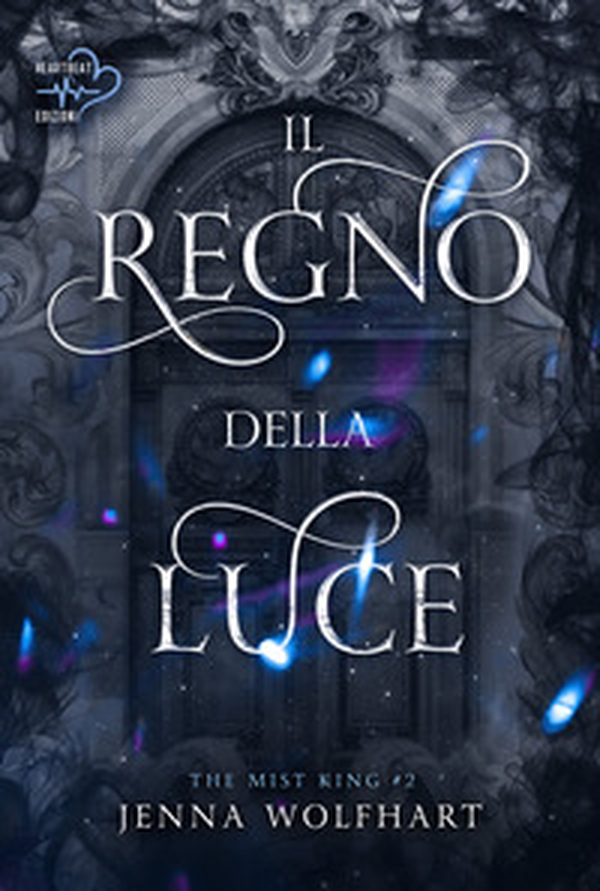 Il regno della luce. The mist king - Vol. 2 - Librerie.coop Il regno della luce. The mist king - Vol. 2 - Librerie.coop