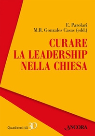 Curare la leadership nella Chiesa - Librerie.coop