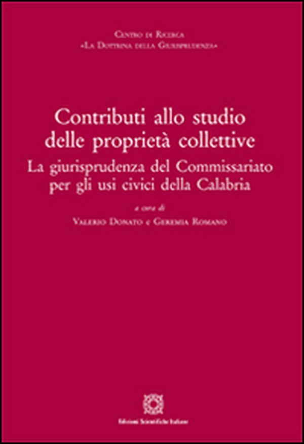 Contributi allo studio delle proprietà collettive - Librerie.coop Contributi allo studio delle proprietà collettive - Librerie.coop