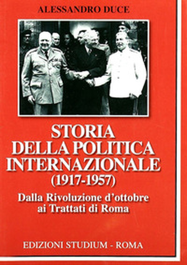 Storia della politica internazionale (1917-1957) - Librerie.coop Storia della politica internazionale (1917-1957) - Librerie.coop