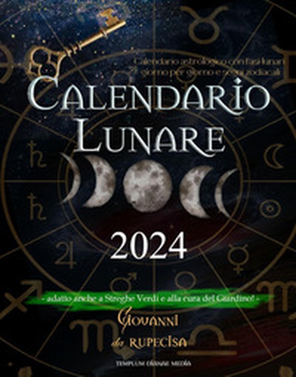 Calendario lunare 2024. calendario astrologico con fasi lunari giorno per giorno e segni zodiacali. Adatto anche a streghe verdi e alla cura del giardino! - Librerie.coop Calendario lunare 2024. calendario astrologico con fasi lunari giorno per giorno e segni zodiacali. Adatto anche a streghe verdi e alla cura del giardino! - Librerie.coop