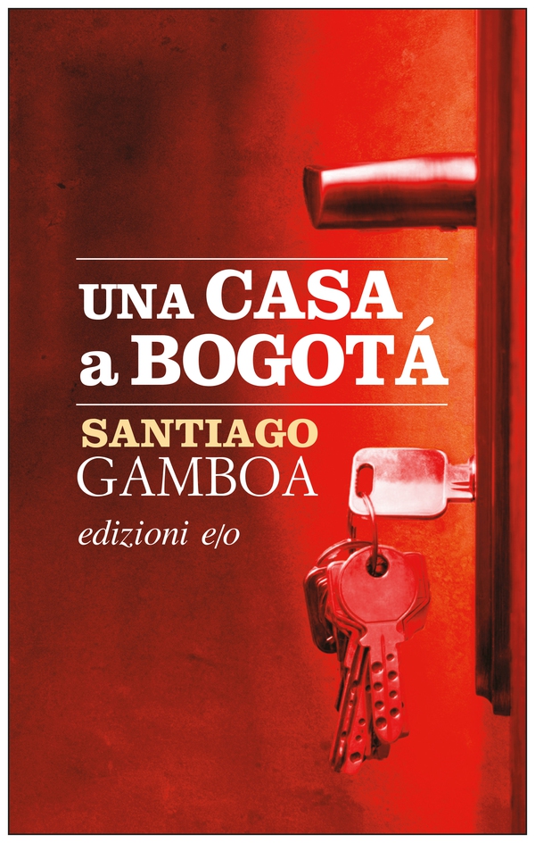Una casa a Bogotá - Librerie.coop Una casa a Bogotá - Librerie.coop