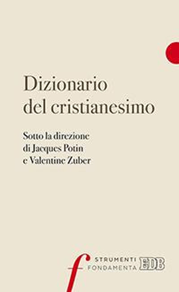 Dizionario del cristianesimo - Librerie.coop Dizionario del cristianesimo - Librerie.coop