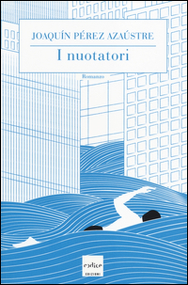 I nuotatori - Librerie.coop I nuotatori - Librerie.coop