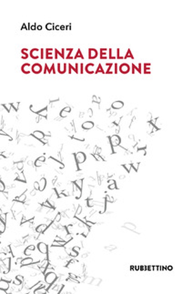 Scienza della comunicazione - Librerie.coop Scienza della comunicazione - Librerie.coop
