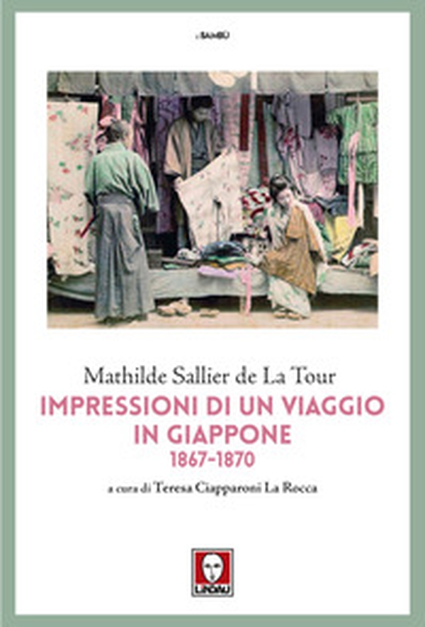 Impressioni di un viaggio in Giappone 1867-1870 - Librerie.coop Impressioni di un viaggio in Giappone 1867-1870 - Librerie.coop