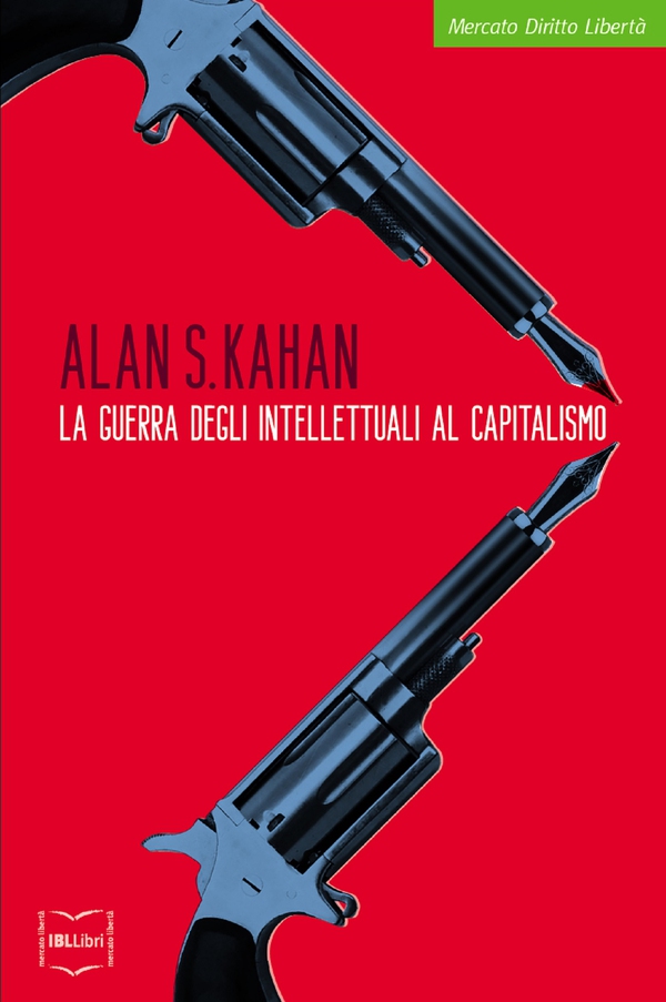 La guerra degli intellettuali al capitalismo - Librerie.coop La guerra degli intellettuali al capitalismo - Librerie.coop