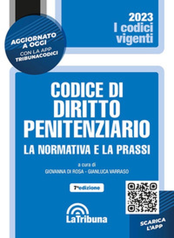 Codice di diritto penitenziario. La normativa e la prassi - Librerie.coop Codice di diritto penitenziario. La normativa e la prassi - Librerie.coop