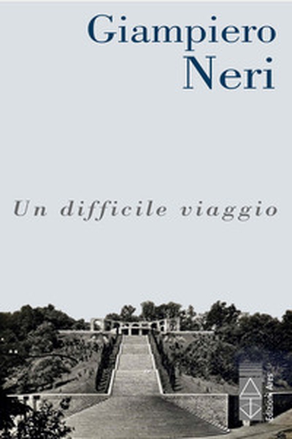 Un difficile viaggio - Librerie.coop Un difficile viaggio - Librerie.coop