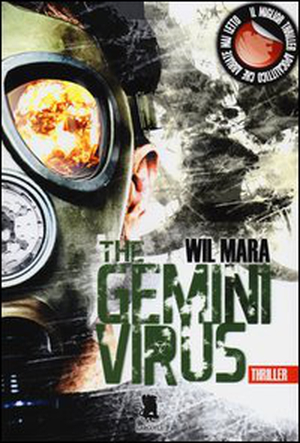 The gemini virus - Librerie.coop The gemini virus - Librerie.coop