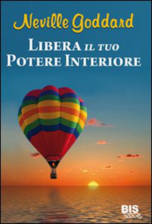 Libera il tuo potere interiore - Librerie.coop Libera il tuo potere interiore - Librerie.coop