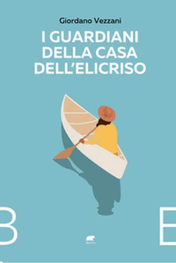 I guardiani della casa dell'Elicriso - Librerie.coop I guardiani della casa dell'Elicriso - Librerie.coop