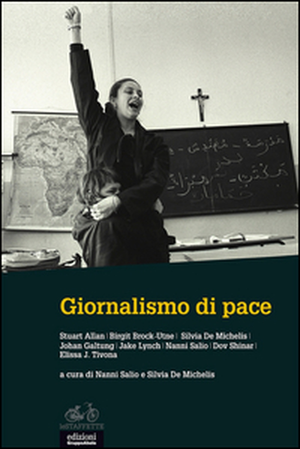 Giornalismo di pace - Librerie.coop Giornalismo di pace - Librerie.coop