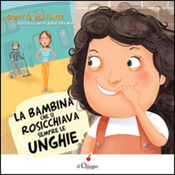 La bambina che si rosicchiava sempre le unghie - Librerie.coop La bambina che si rosicchiava sempre le unghie - Librerie.coop