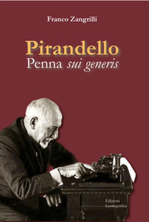 Pirandello. Penna sui generis - Librerie.coop Pirandello. Penna sui generis - Librerie.coop
