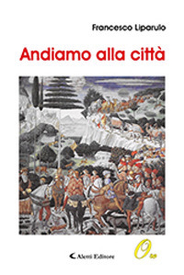 Andiamo alla città - Librerie.coop Andiamo alla città - Librerie.coop