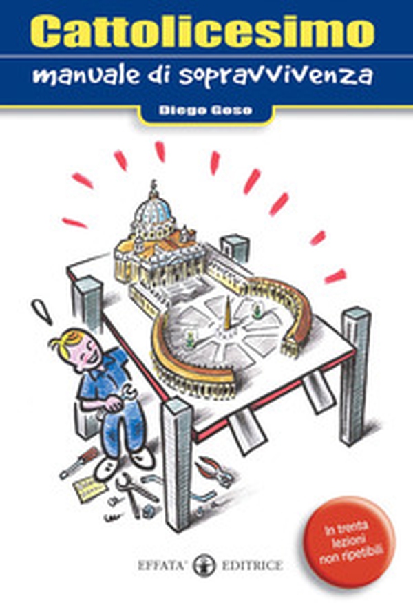 Cattolicesimo. Manuale di sopravvivenza - Librerie.coop Cattolicesimo. Manuale di sopravvivenza - Librerie.coop