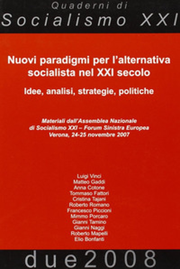 Nuovi paradigmi per l'alternativa socialista nel XXI secolo - Librerie.coop Nuovi paradigmi per l'alternativa socialista nel XXI secolo - Librerie.coop