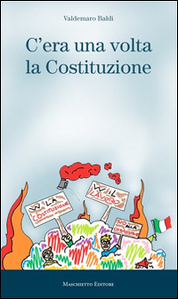 C'era una volta la Costituzione - Librerie.coop C'era una volta la Costituzione - Librerie.coop