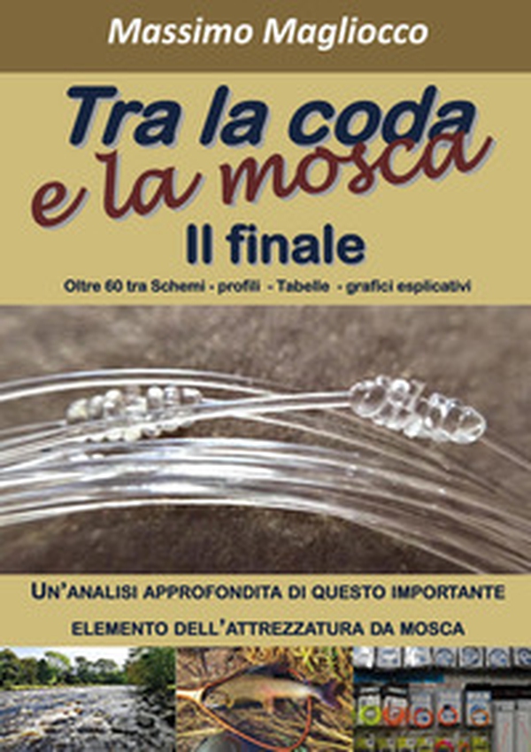 Tra la coda e la mosca - Librerie.coop Tra la coda e la mosca - Librerie.coop