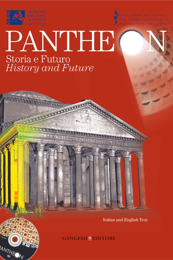 Pantheon. Storia e Futuro / History and Future - Librerie.coop Pantheon. Storia e Futuro / History and Future - Librerie.coop