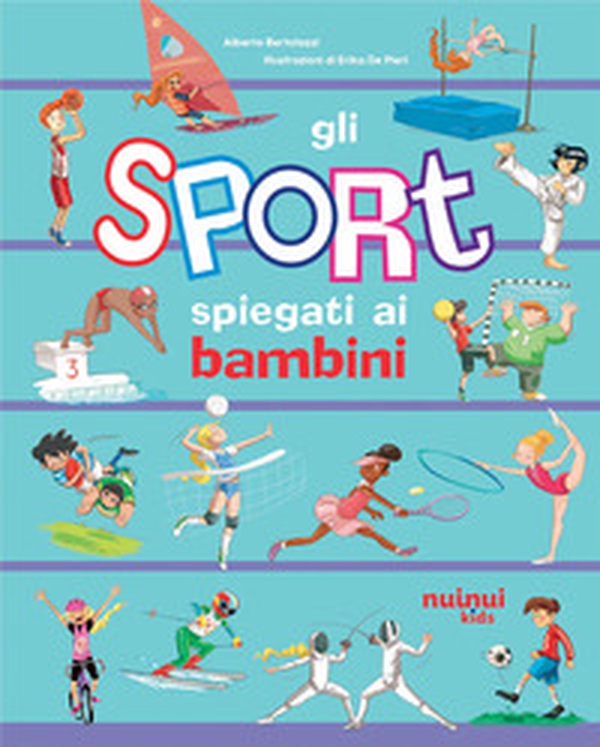 Gli sport spiegati ai bambini - Librerie.coop Gli sport spiegati ai bambini - Librerie.coop