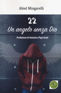 22 un angelo senza Dio - Librerie.coop